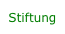 Stiftung
